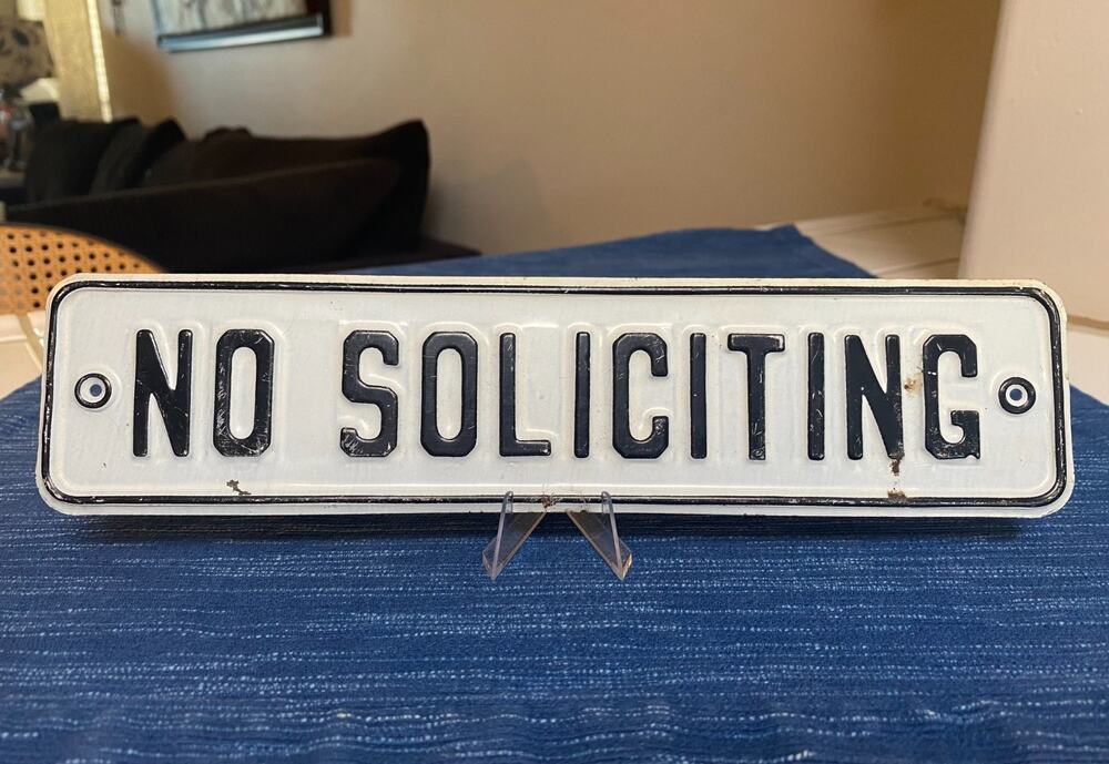 Vintage Original No Soliciting Embossed Metal Sign Shop Garage Wall Decor